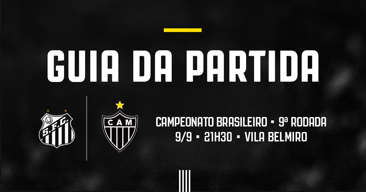 Guia da partida: Santos x Atlético - Clube Atlético Mineiro