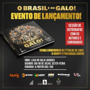 O Brasil é do Galo! Livro será lançado nesta sexta-feira
