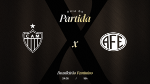 Atlético x Ferroviária: Hoje tem Vingadoras!