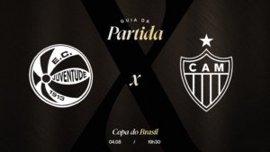 Juventude x Atlético: hoje tem jogo do Galo!