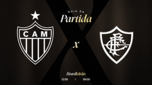 Atlético x Fluminense: hoje tem jogo do Galo!